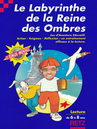 Cover for Labyrinthe de la Reine des Ombres, Le