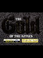 Cover for The Gold of the Aztecs