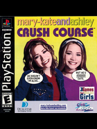 Cover for Mary-Kate and Ashley - Crush Course