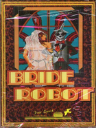 Cover for Bride of the Robot