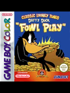 Cover for Daffy Duck: Fowl Play