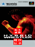 Cover for Funaki Masakatsu Hybrid Wrestler: Tougi Denshou