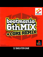 Cover for Beatmania 6thMix + Core Remix