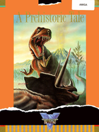 Cover for A Prehistoric Tale