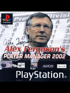 Cover for Alex Ferguson's Player Manager 2002