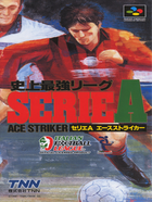 Cover for Shijou Saikyou League Serie A - Ace Striker
